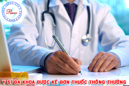 quy trình chuẩn Y sĩ đa khoa kê đơn thuốc